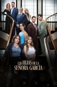 Las Hijas de la Señora Garcia